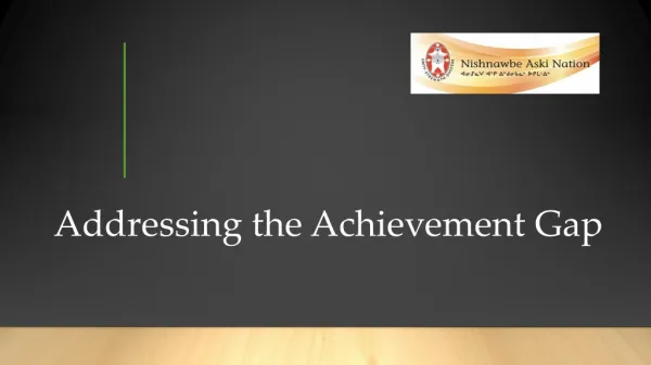 Addressing the Achievement Gap