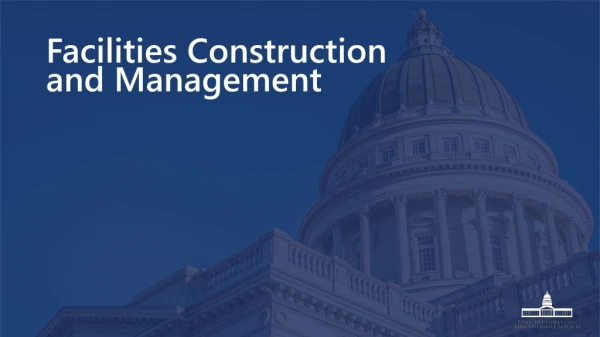 Facilities Construction and Management
