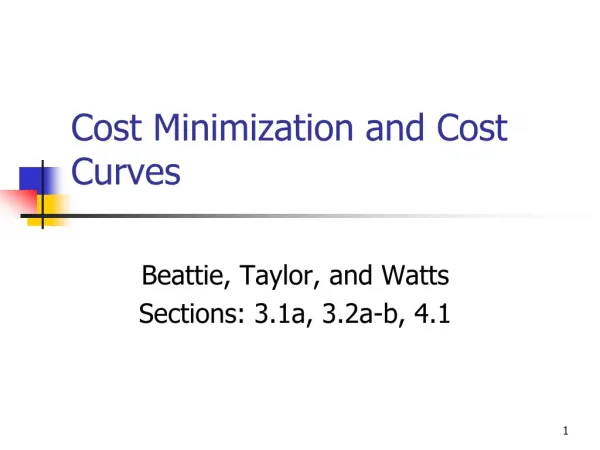Cost Minimization and Cost Curves