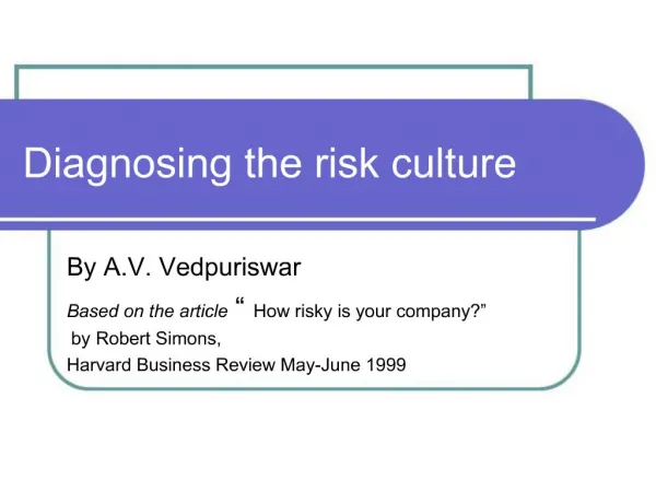 Diagnosing the risk culture