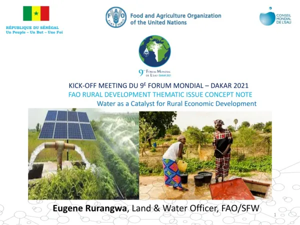 Eugene Rurangwa , Land &amp; Water Officer, FAO/SFW