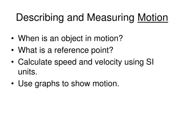Describing and Measuring Motion