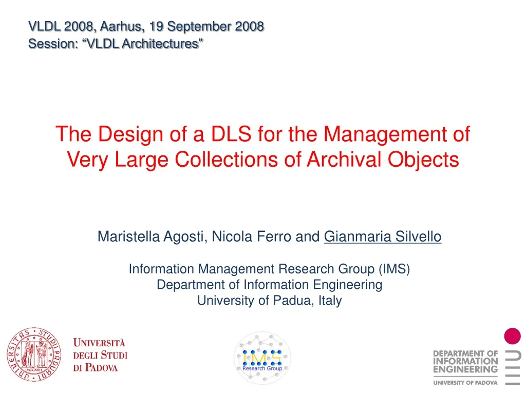 the design of a dls for the management of very large collections of archival objects