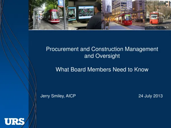 Procurement and Construction Management and Oversight What Board Members Need to Know