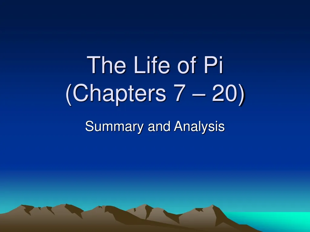 the life of pi chapters 7 20