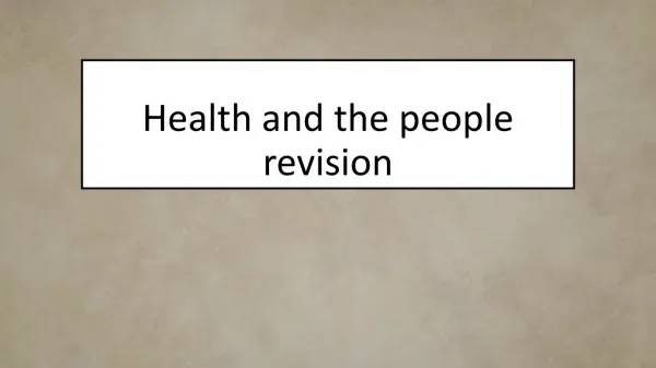 Health and the people revision