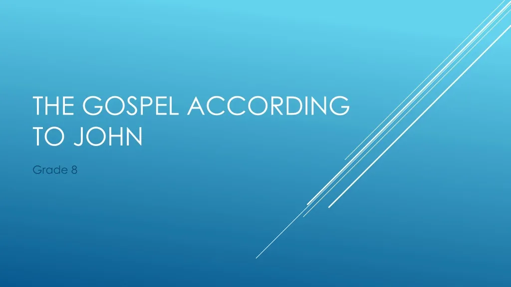 the gospel according to john