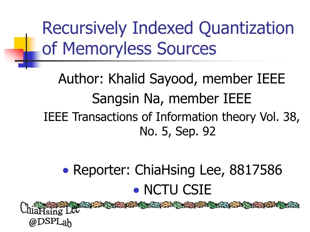 recursively indexed quantization of memoryless sources