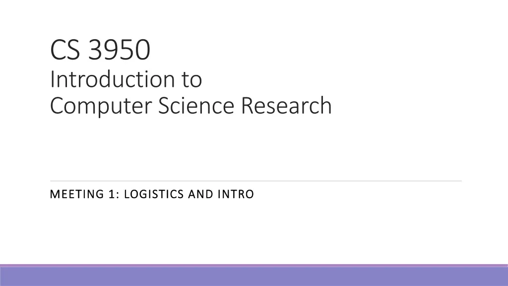 cs 3950 introduction to computer science research