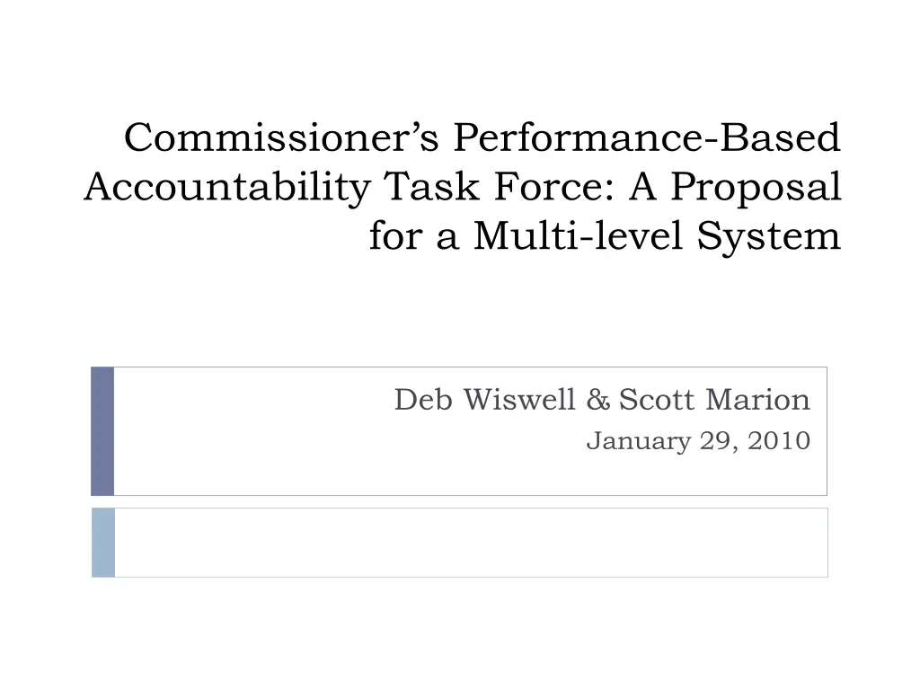 commissioner s performance based accountability task force a proposal for a multi level system