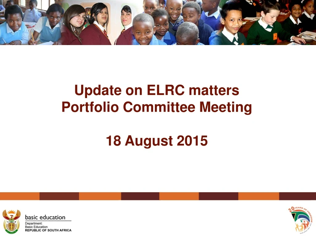 update on elrc matters portfolio committee meeting 18 august 2015