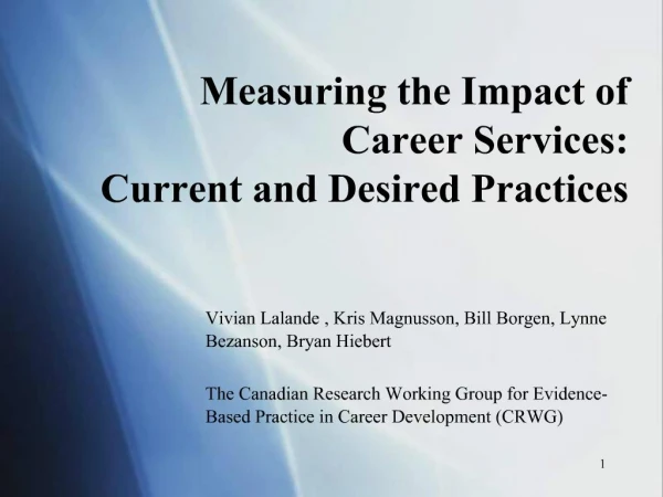 Measuring the Impact of Career Services: Current and Desired Practices