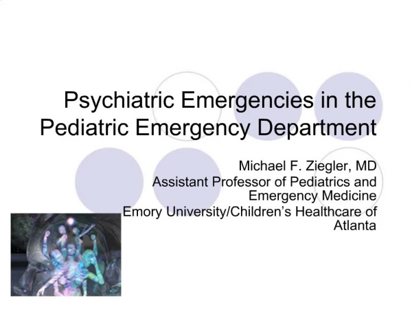 Psychiatric Emergencies in the Pediatric Emergency Department