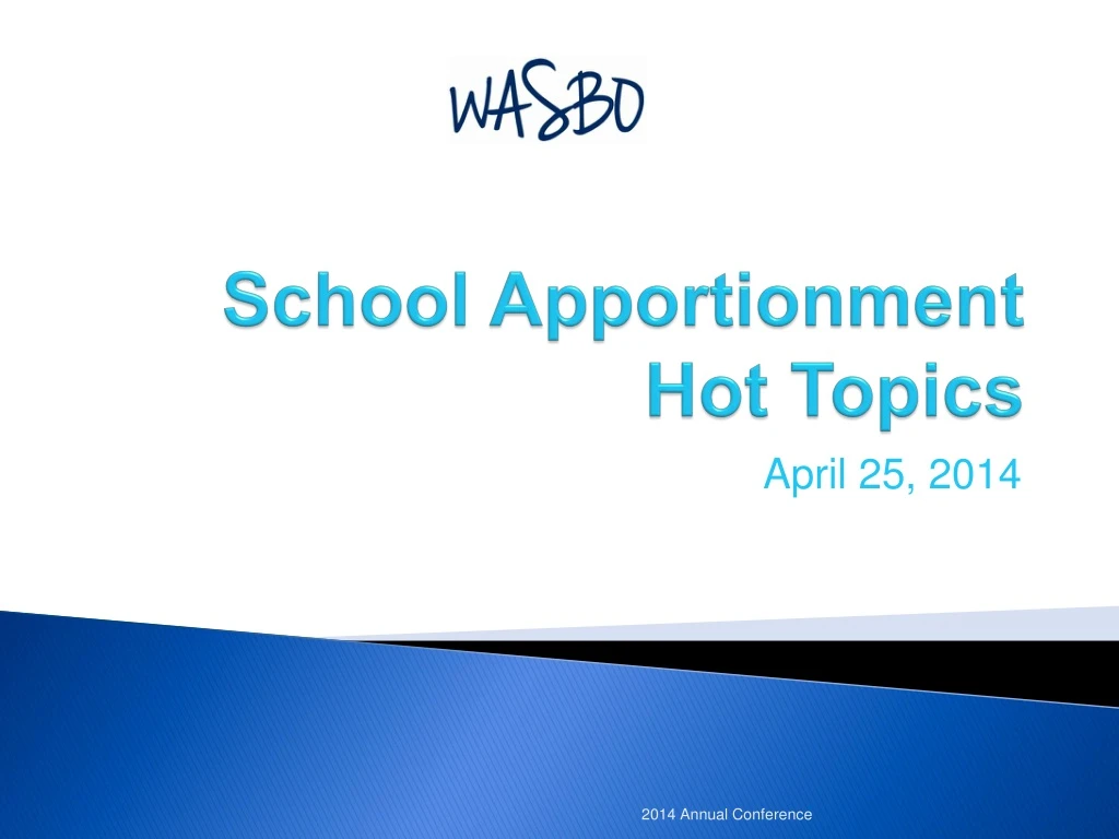 school apportionment hot topics