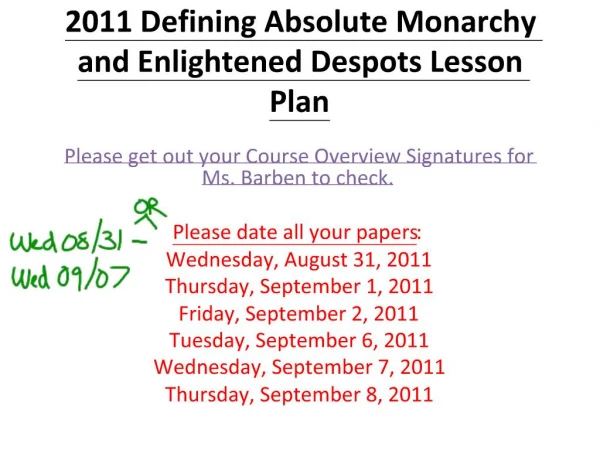 2011 Defining Absolute Monarchy and Enlightened Despots Lesson Plan