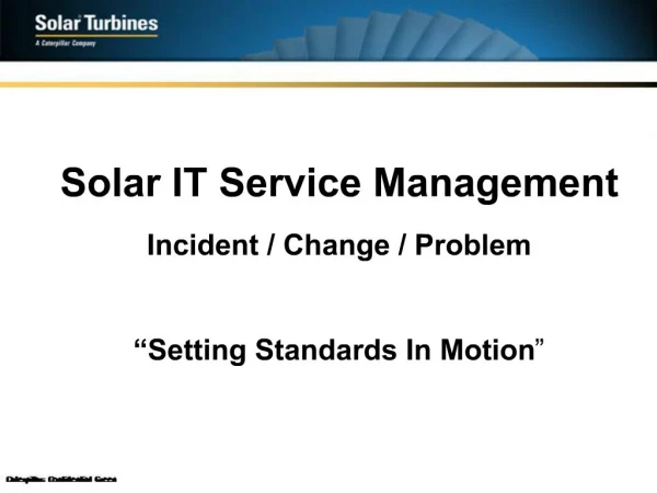 Solar IT Service Management Incident