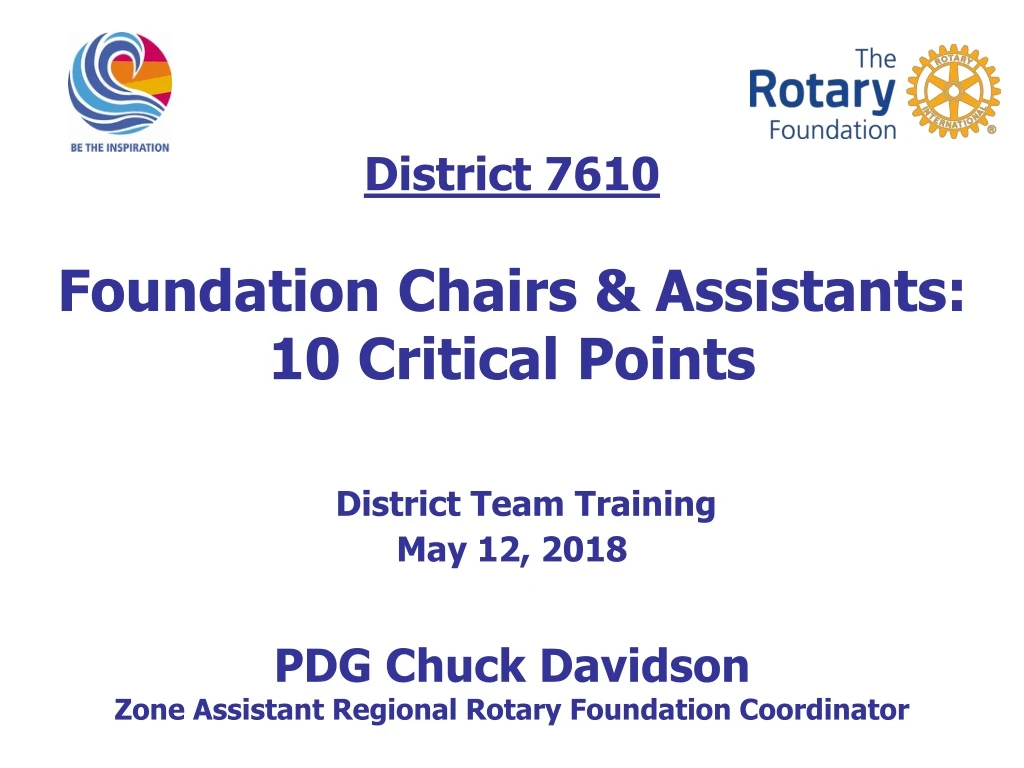 district 7610 foundation chairs assistants