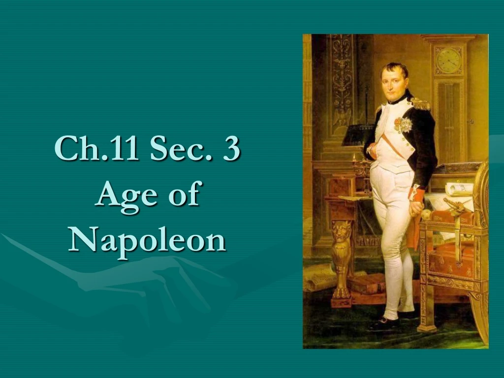 ch 11 sec 3 age of napoleon