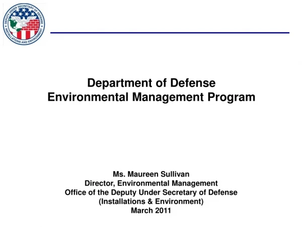 Department of Defense Environmental Management Program