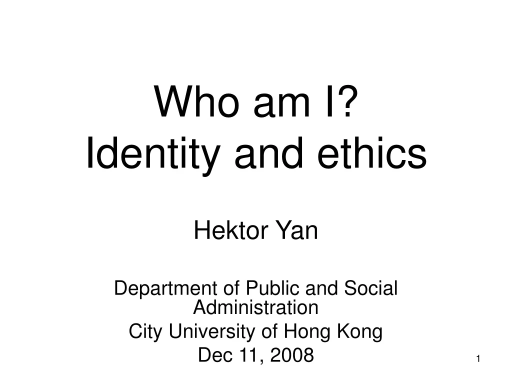 who am i identity and ethics