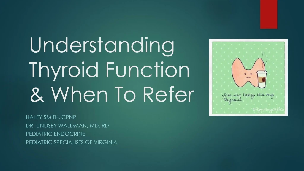 understanding thyroid function when to refer