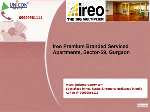 Ireo Premium Branded Serviced Apartments - 09999561111