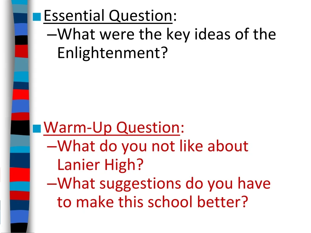 essential question what were the key ideas