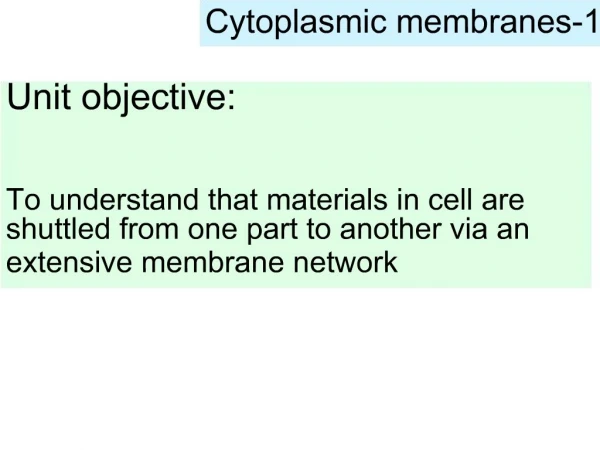 Cytoplasmic membranes-1