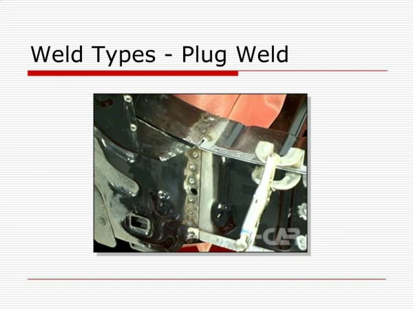 Weld Types - Plug Weld