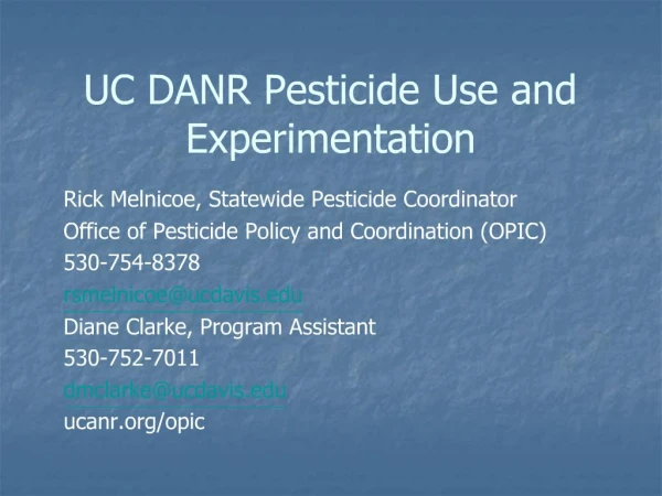 UC DANR Pesticide Use and Experimentation