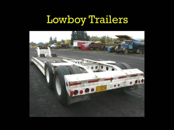 Lowboy Trailers