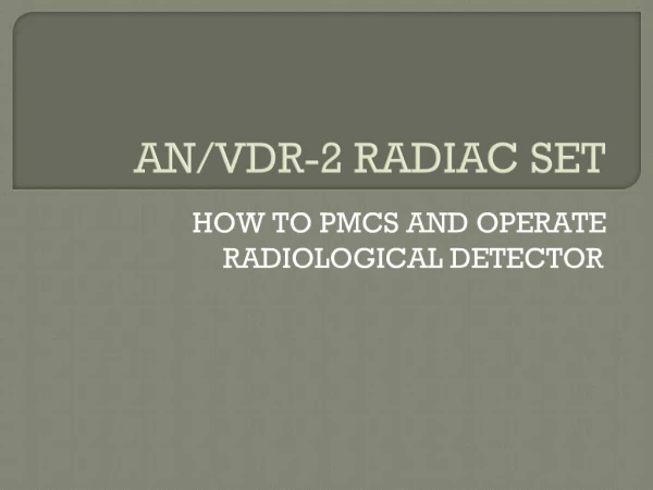 AN/VDR-2 RADIAC SET
