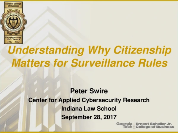 Understanding Why Citizenship Matters for Surveillance Rules