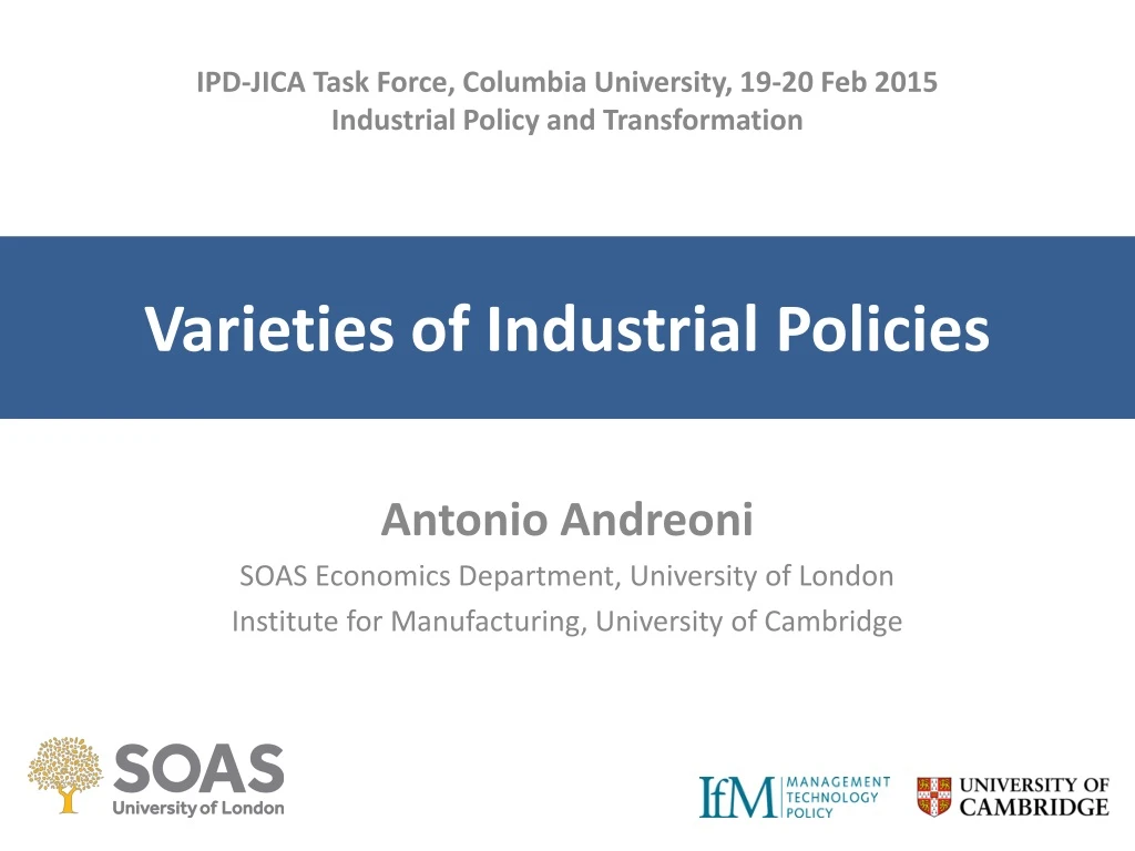 varieties of industrial policies