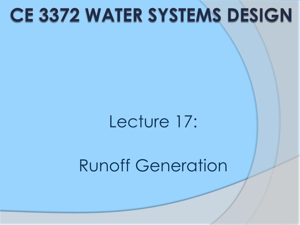 lecture 17 runoff generation