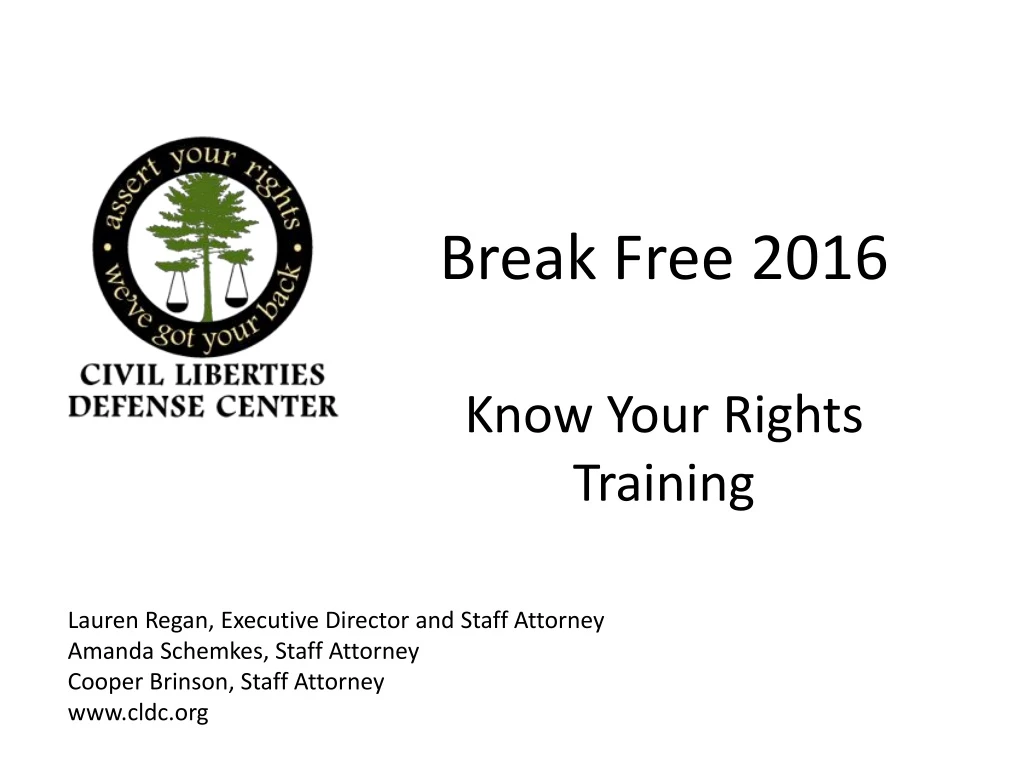 break free 2016 know your rights training