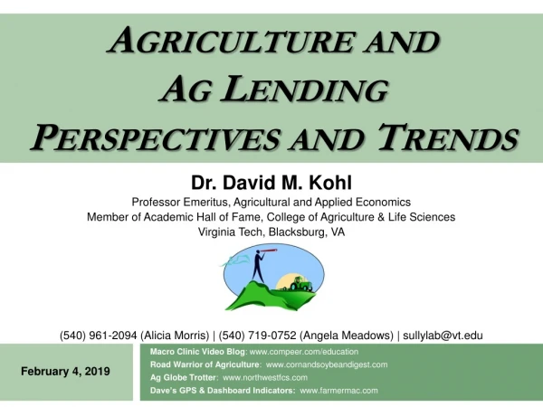 Agriculture and Ag Lending Perspectives and Trends