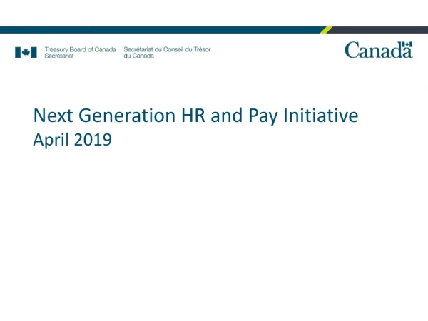 Next Generation HR and Pay Initiative April 2019