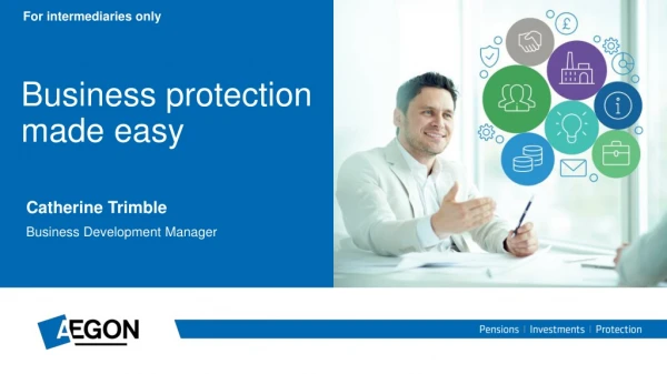 Business protection made easy