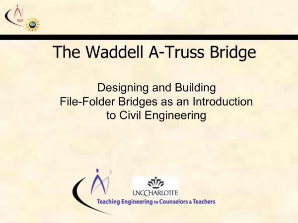 The Waddell A-Truss Bridge