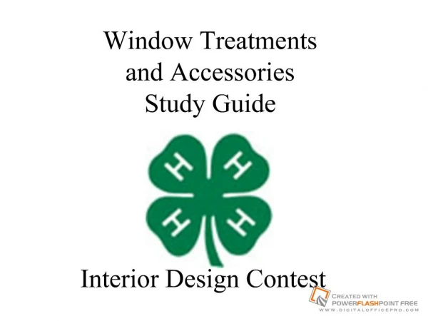Window Treatments and Accessories Study Guide