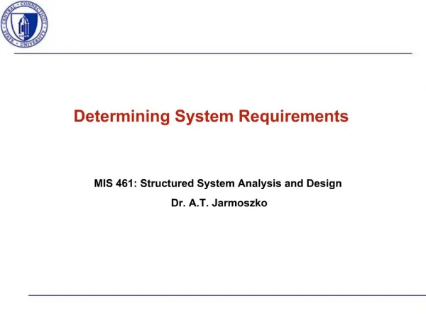 Determining System Requirements