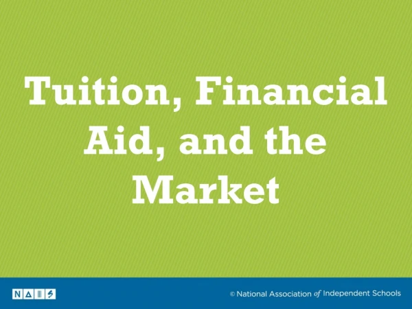 Tuition, Financial Aid, and the Market