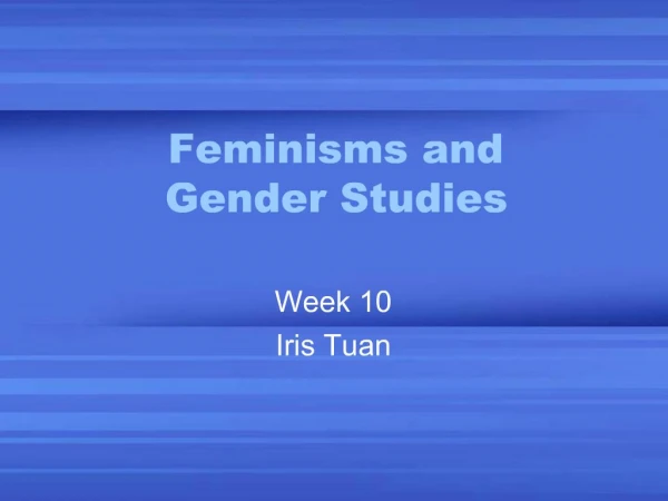 Feminisms and Gender Studies