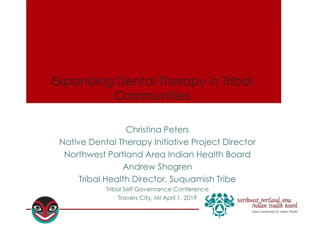 expanding dental therapy in tribal communities
