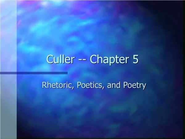 Culler -- Chapter 5