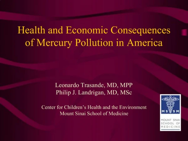 Health and Economic Consequences of Mercury Pollution in America