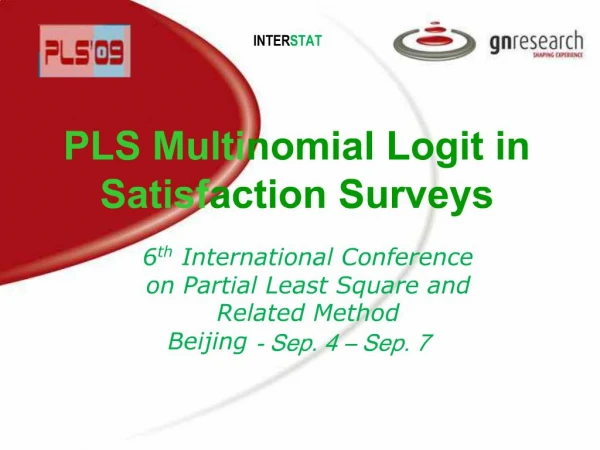 PLS Multinomial Logit in Satisfaction Surveys