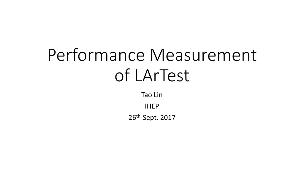 performance measurement of lartest
