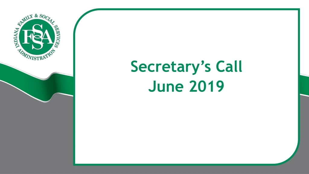 secretary s call june 2019